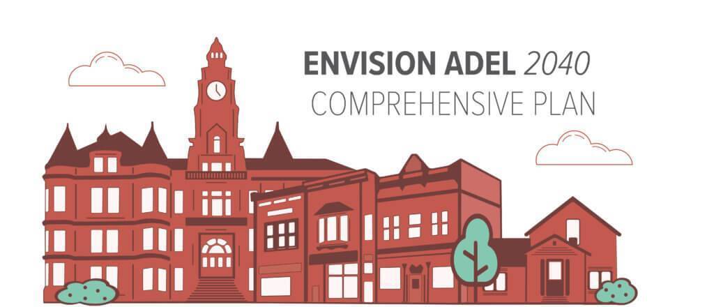 Envision Adel 2040 - City of Adel Comprehensive Plan Update